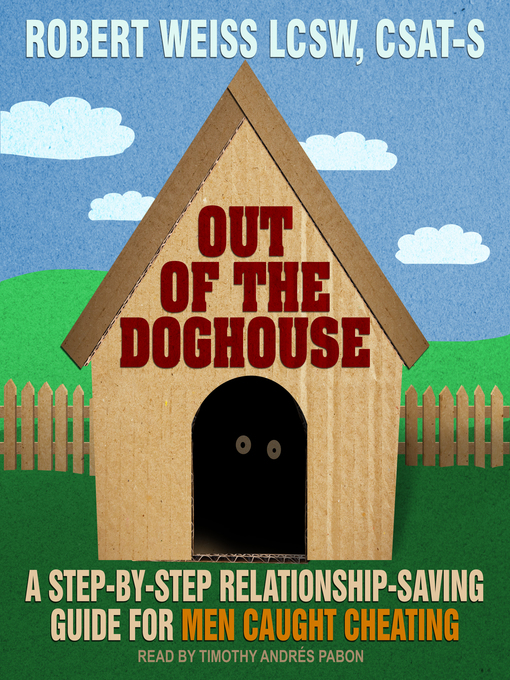 Title details for Out of the Doghouse by Robert Weiss - Wait list